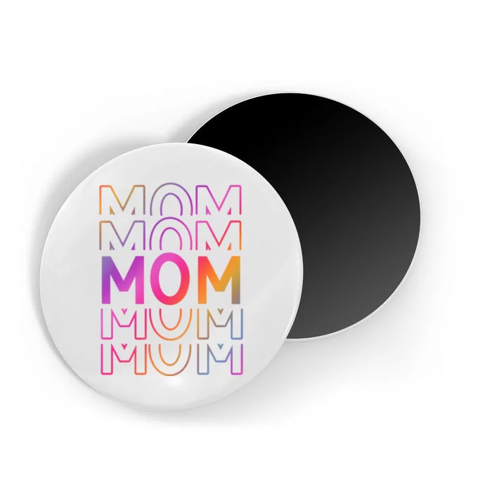 Mom Mothers Day Colorful Rainbow Magnet