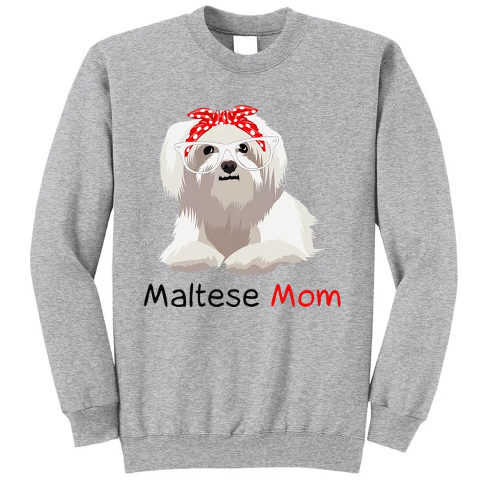 Maltese Mom Dog Bandana Pet Lover Wo Maltese Tall Sweatshirt