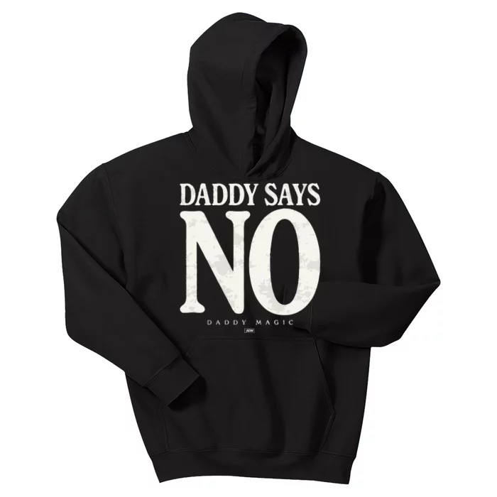 Matt Menard Daddy Says No Kids Hoodie