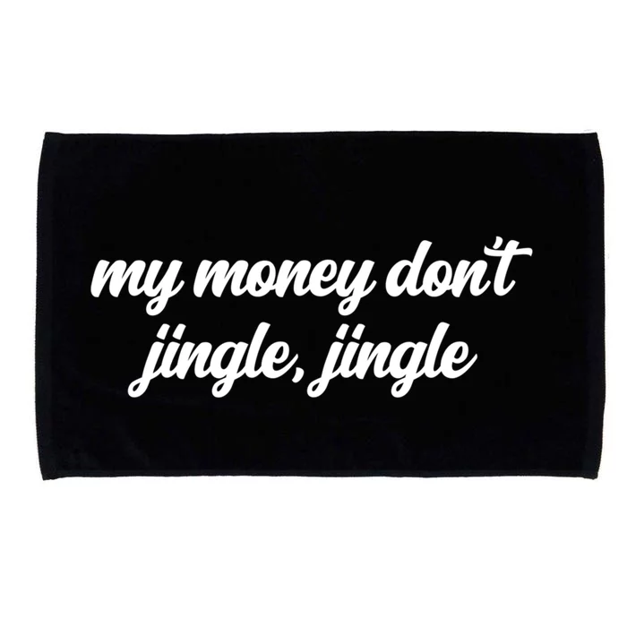 My Money Don't Jiggle Jiggle It Folds Viral Meme Pop Culture Gift Microfiber Hand Towel