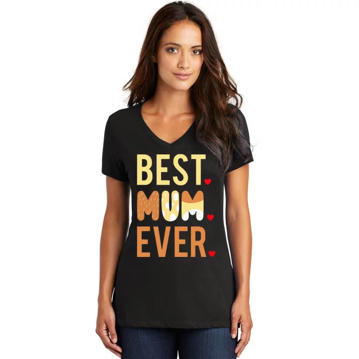 Mom Mothers Day Best Mom Ever Women's V-Neck T-Shirt