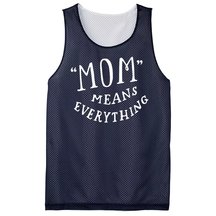 Mom Means Everything Mesh Reversible Basketball Jersey Tank