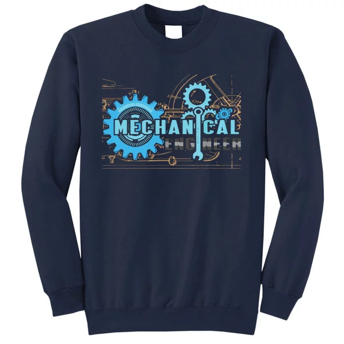 Men Mechanical Engineer For Engineer Student Engineering Tall Sweatshirt