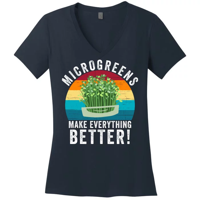 Microgreens Make Everything Better Gardening Urban Farming Superfood Organic Women's V-Neck T-Shirt