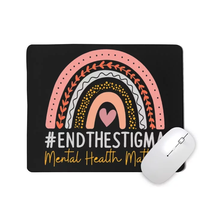 MentalHealth Matters End The Stigma Rainbow Boho Mousepad