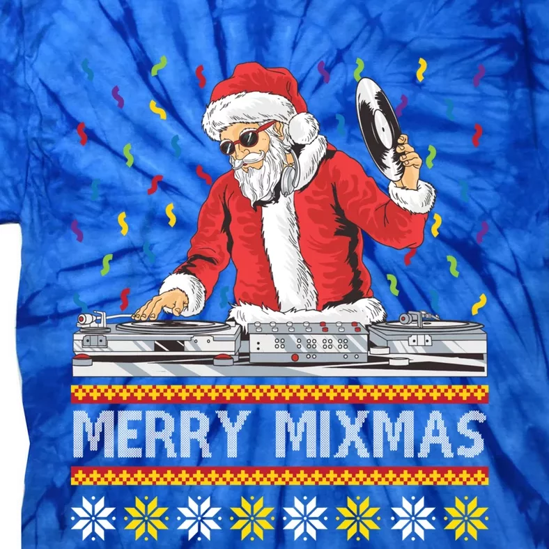 Merry Mixmas Funny Christmas Dj Santa Music Party Ugly Gift Tie-Dye T-Shirt