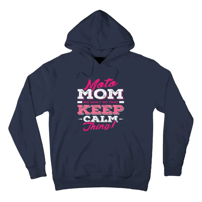 Moto Mom Funny Motocross Dirt Bike Tall Hoodie