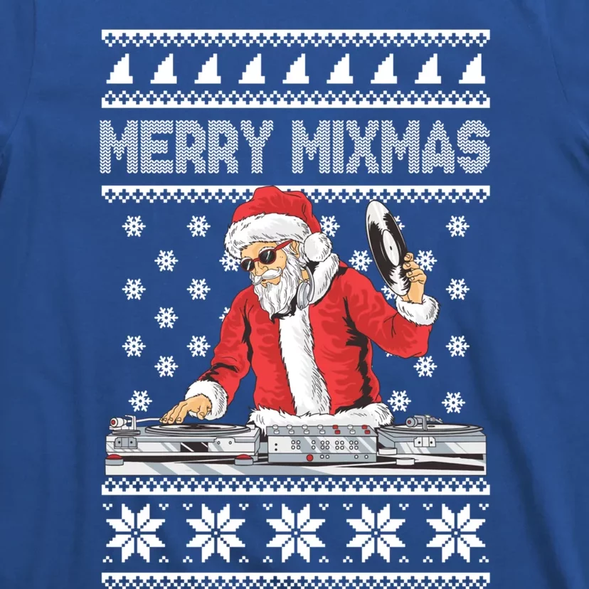 Merry Mixmas Funny Christmas Dj Hip Hop Music Party Edm Ugly Meaningful Gift T-Shirt