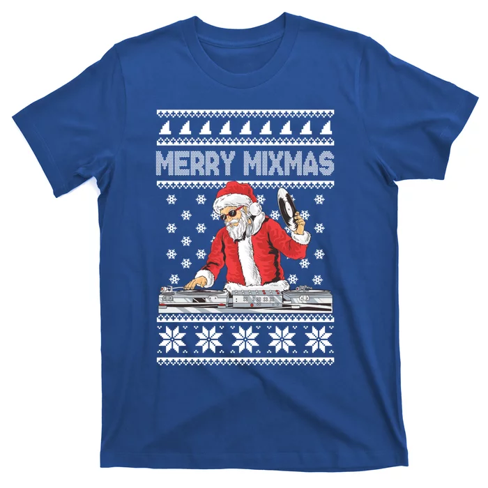 Merry Mixmas Funny Christmas Dj Hip Hop Music Party Edm Ugly Meaningful Gift T-Shirt