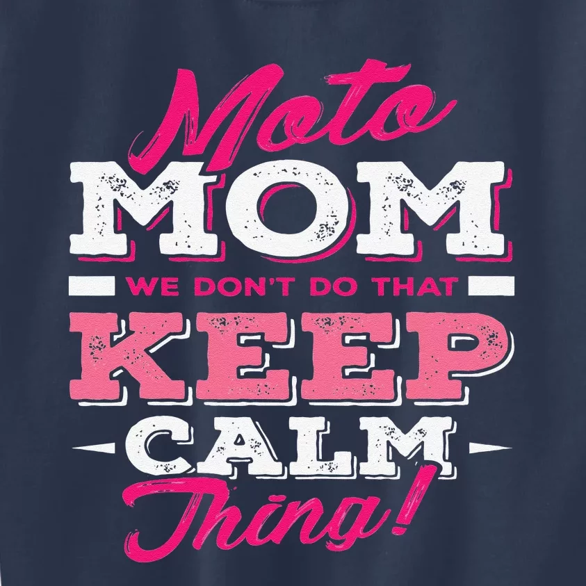 Moto Mom Funny Motocross Dirt Bike Kids Sweatshirt