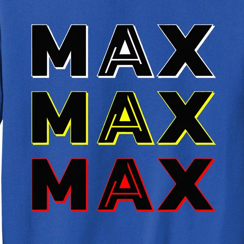 Max Max Formula Racing Driver Fan Team Box Box Box Sweatshirt