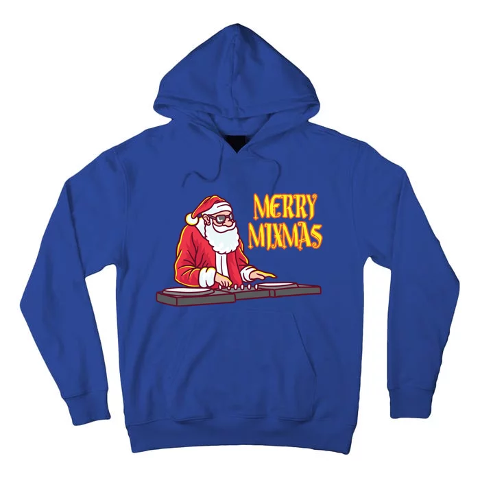 Merry Mixmas Funny Santa Claus Disc Jockey Christmas Music Gift Tall Hoodie