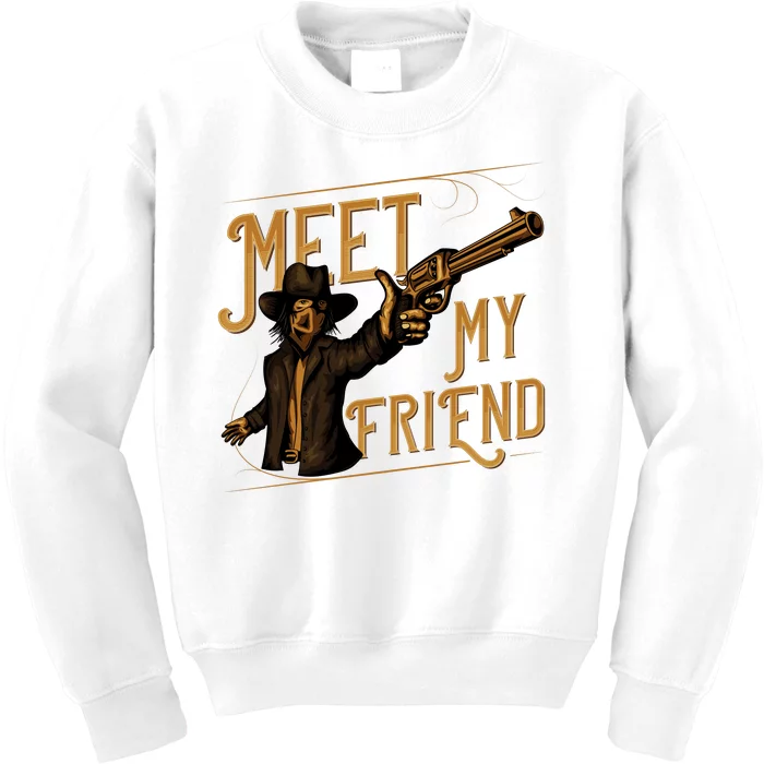 Meet My Friend Kids Sweatshirt