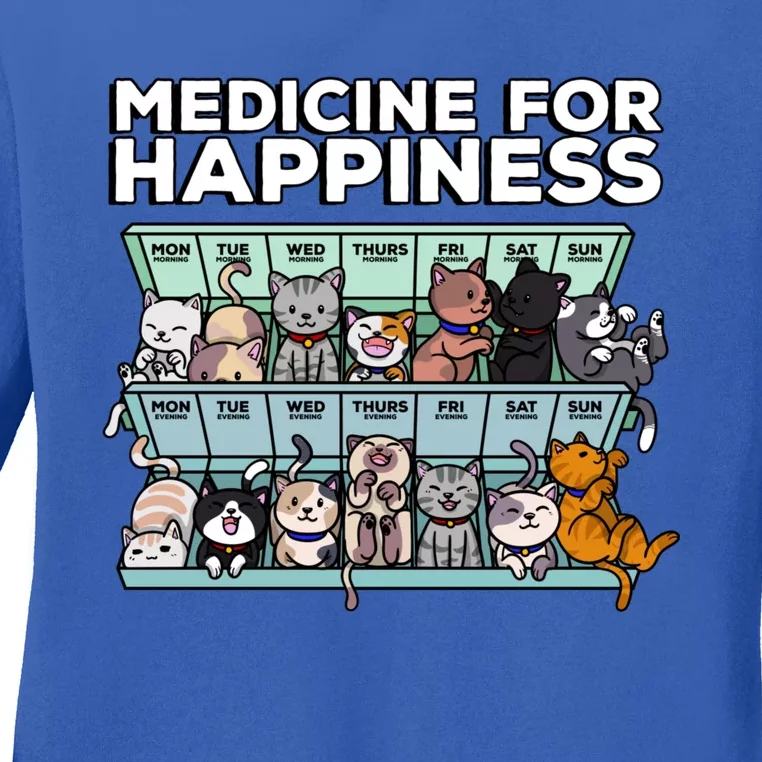 My Medicine For Happiness Called Cats Every Day Kitten Cat Ladies Long Sleeve Shirt