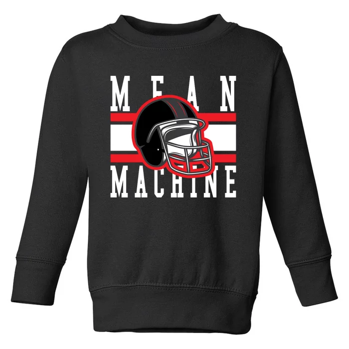 Mean Machine Fictional Football Toddler Sweatshirt