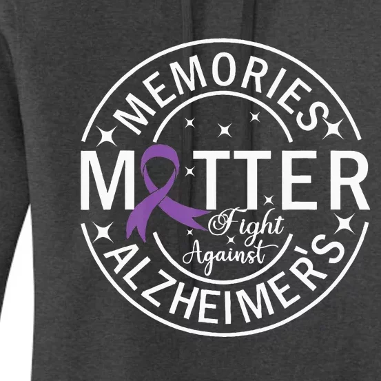 Memories Matter Fight Against AlzheimerS Women's Pullover Hoodie