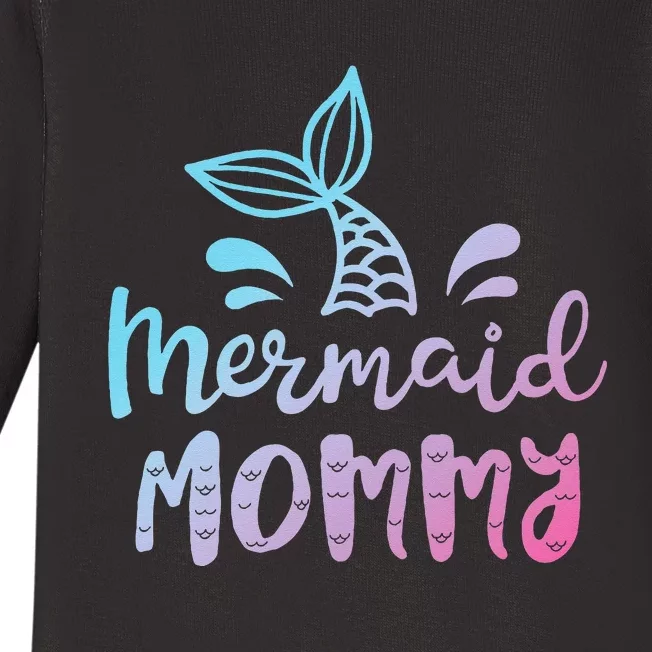 Mermaid Mommy Funny Women Mom Mama Family Matching Birthday Baby Long Sleeve Bodysuit