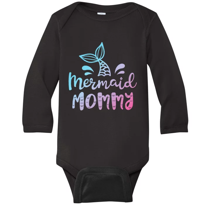 Mermaid Mommy Funny Women Mom Mama Family Matching Birthday Baby Long Sleeve Bodysuit