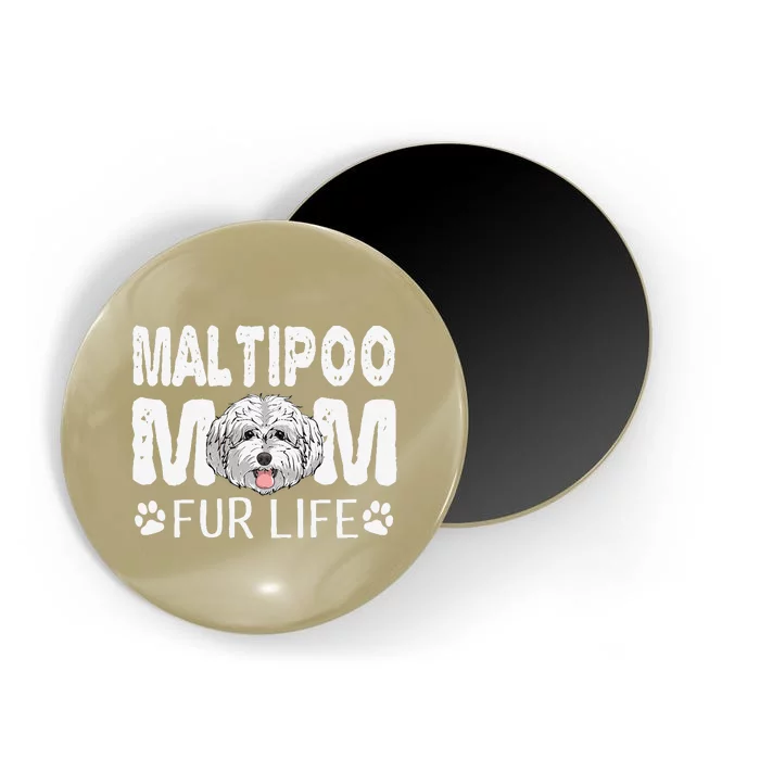 Maltipoo Mom Fur Life Dog Mothers Day Gift Pun Magnet