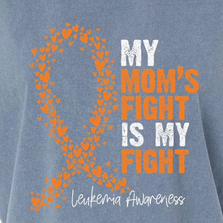 My Mom's Fight Is My Fight Leukemia Awareness Gifts Garment-Dyed Women's Muscle Tee