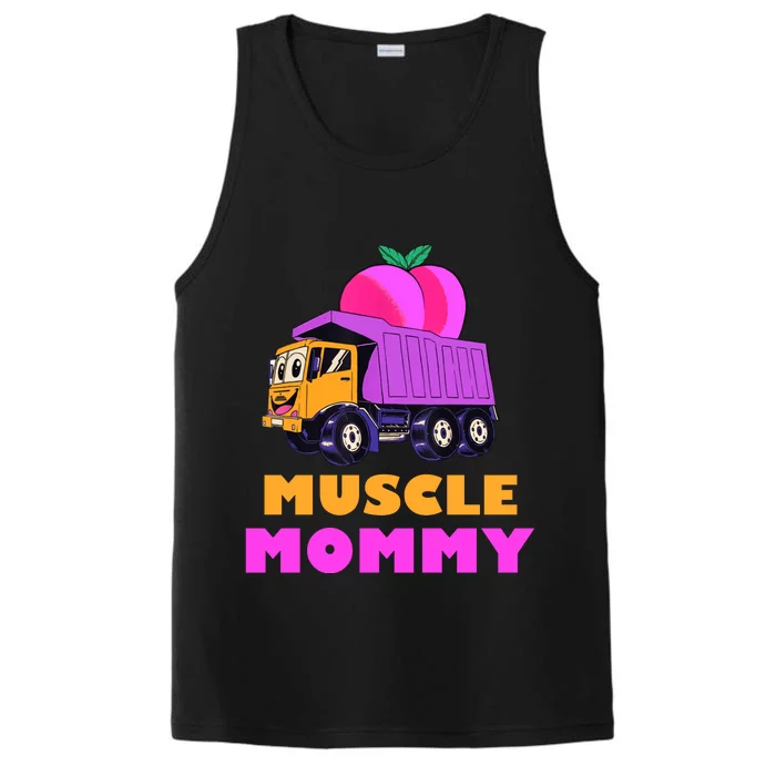 Muscle Mommy Funny Dumptruck Performance Tank