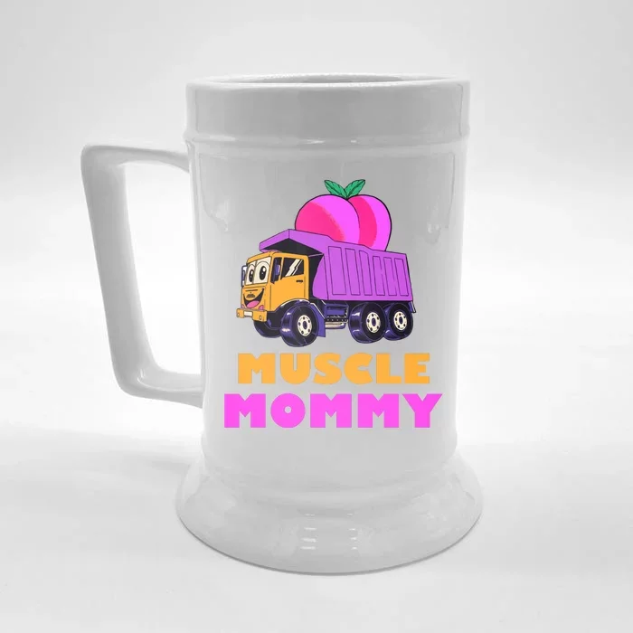 Muscle Mommy Funny Dumptruck Front & Back Beer Stein