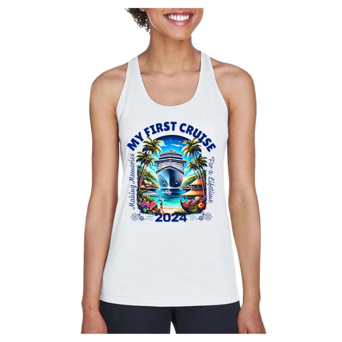 Making Memories For A Lifetime Matching My First Cruise 2024 Women's Racerback Tank