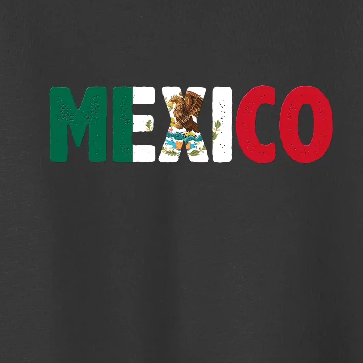 Mexico Mexican Flag Vintage Pride Toddler T-Shirt