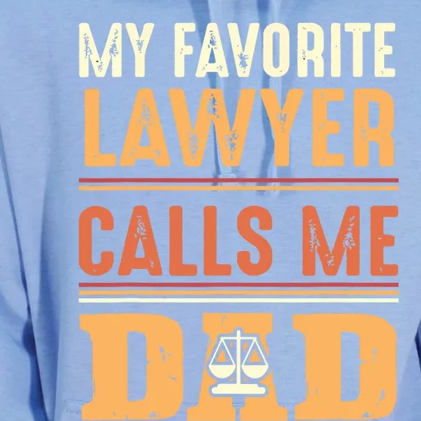 Men My Favorite Lawyer Calls Me Dad Best Fathers Day Gift Unisex Surf Hoodie