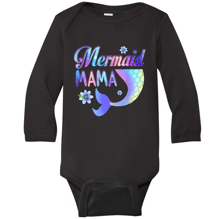 Mermaid Mama Funny Mermaid Mom Matching Party Baby Long Sleeve Bodysuit