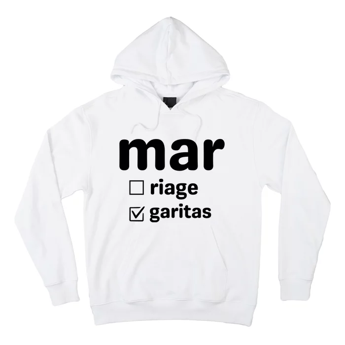 Marriage Margaritas Funny Hoodie