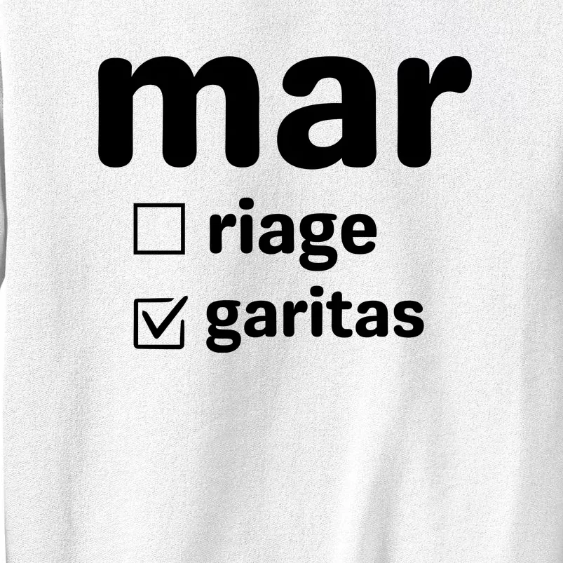 Marriage Margaritas Funny Sweatshirt