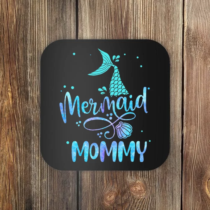 Mermaid Mommy Funny Family Matching Party Squad Coaster