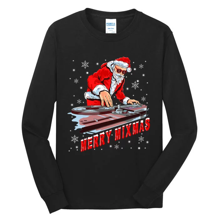 Merry Mixmas Funny Dj Musician Santa Claus Christmas Tall Long Sleeve T-Shirt