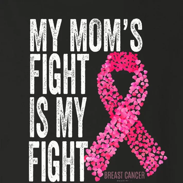 My Moms Fight Is My Fight Breast Cancer Awareness Gifts Toddler Long Sleeve Shirt