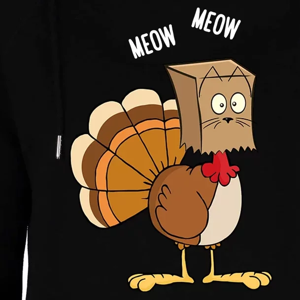 Meow Meow Funny Turkey Thanksgiving Womens Funnel Neck Pullover Hood