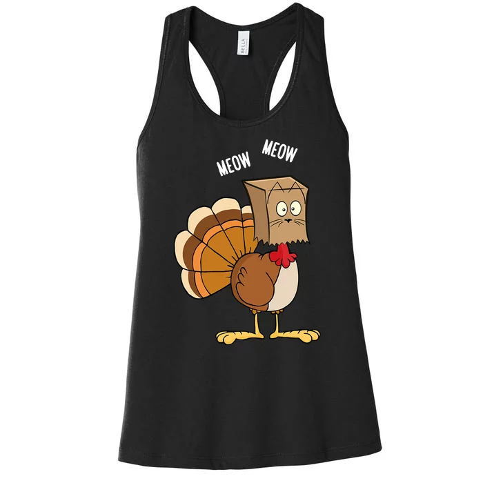 Meow Meow Funny Turkey Thanksgiving Women's Racerback Tank