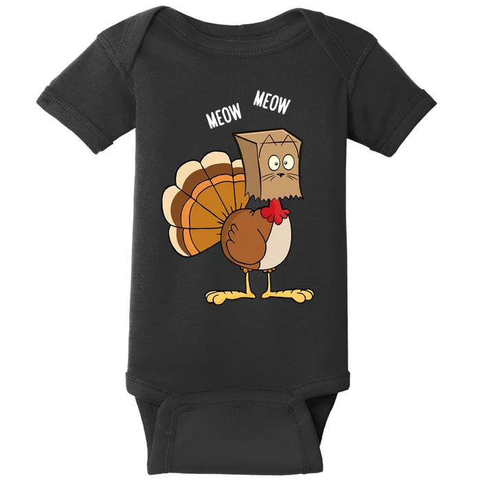 Meow Meow Funny Turkey Thanksgiving Baby Bodysuit