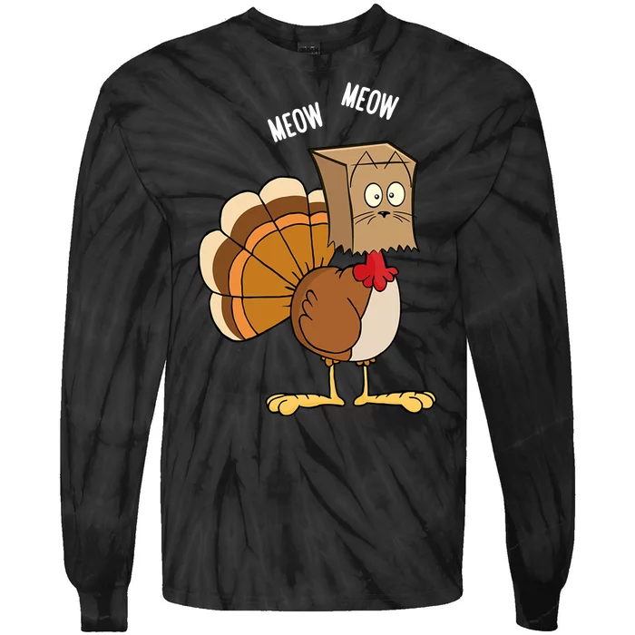 Meow Meow Funny Turkey Thanksgiving Tie-Dye Long Sleeve Shirt