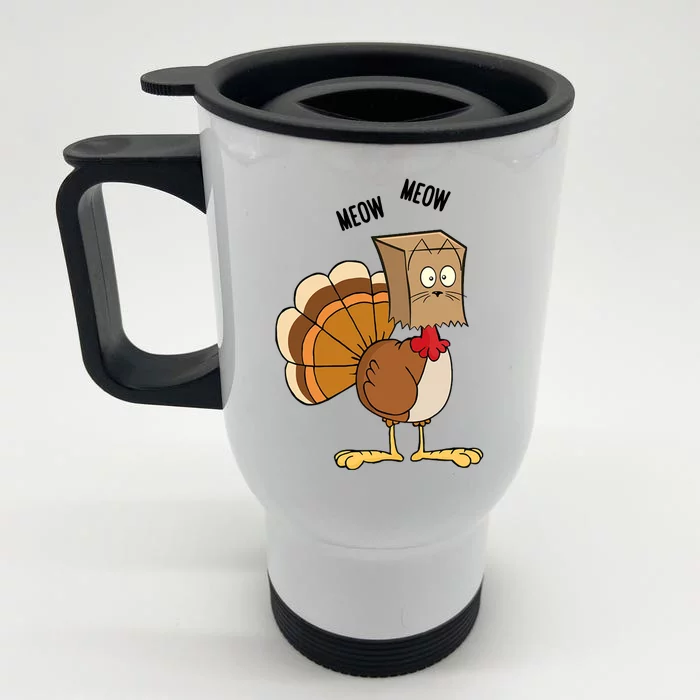 Meow Meow Funny Turkey Thanksgiving Front & Back Stainless Steel Travel Mug