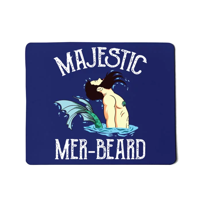 Majestic Merbeard Funny Merman Manly Merman Mousepad