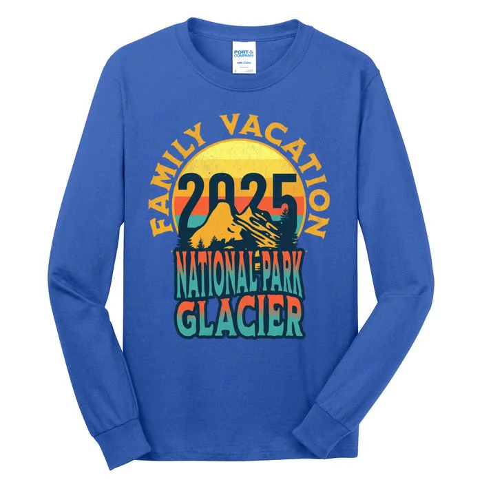 Montana Mountains Family Trip Glacier National Park 2025 Gift Tall Long Sleeve T-Shirt