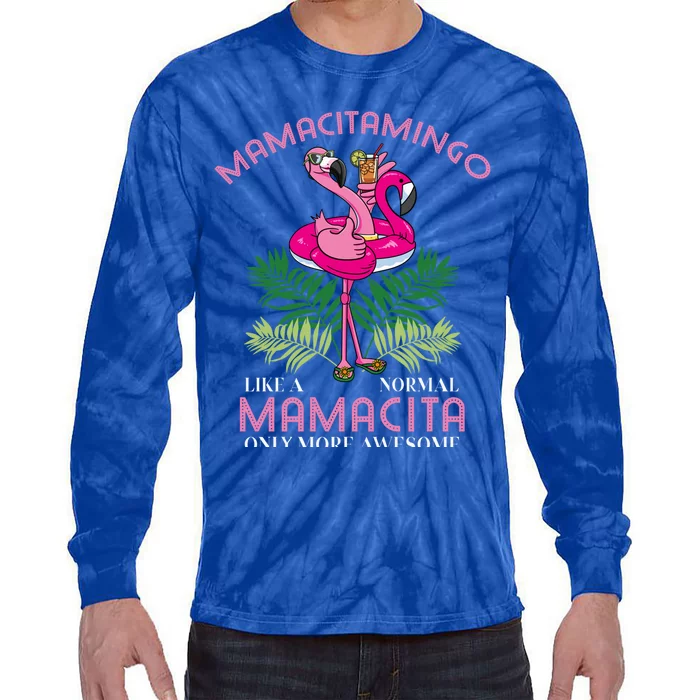 Mamacitamingo Mamacita Flamingo Lover Grandma Grandmother Gift Tie-Dye Long Sleeve Shirt