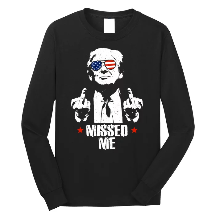 Missed Me Finger Trump 2024 Take America Back Pennsylvania Rally Long Sleeve Shirt