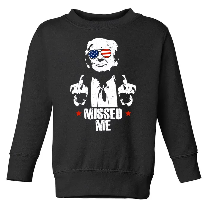 Missed Me Finger Trump 2024 Take America Back Pennsylvania Rally Toddler Sweatshirt