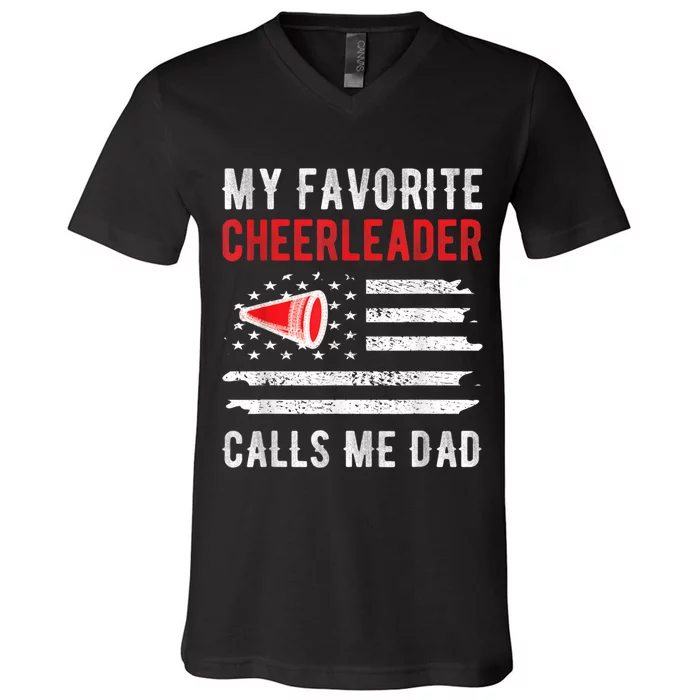 Mens My Favorite Cheerleader Calls Me Dad Cheerleading Cheer Dad V-Neck T-Shirt