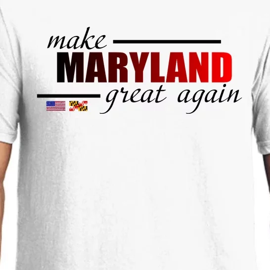 Make Maryland Great Again Pajama Set