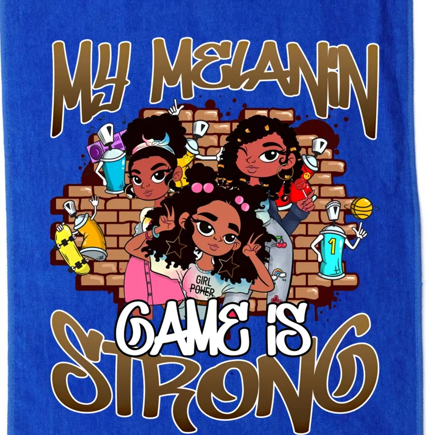 My Melanin Game Is Strong Black Magic History Month Great Gift Platinum Collection Golf Towel