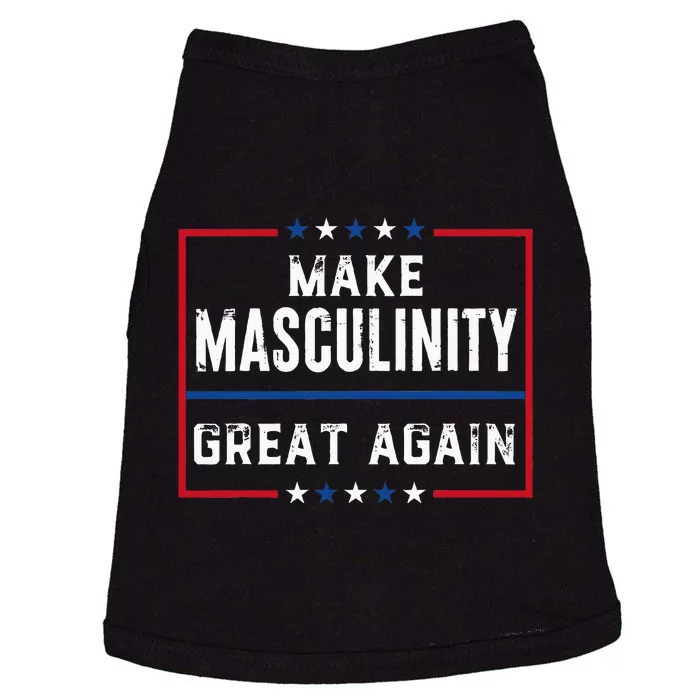 Make Masculinity Great Again Doggie Tank