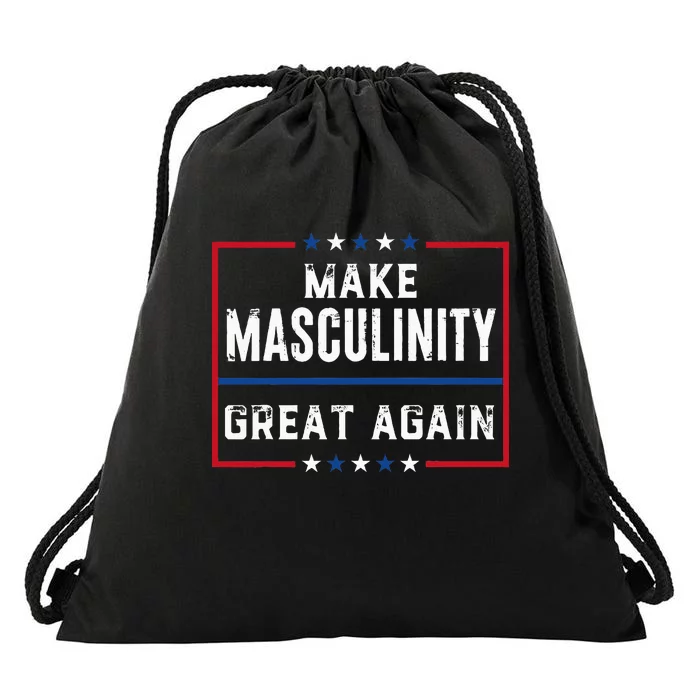 Make Masculinity Great Again Drawstring Bag